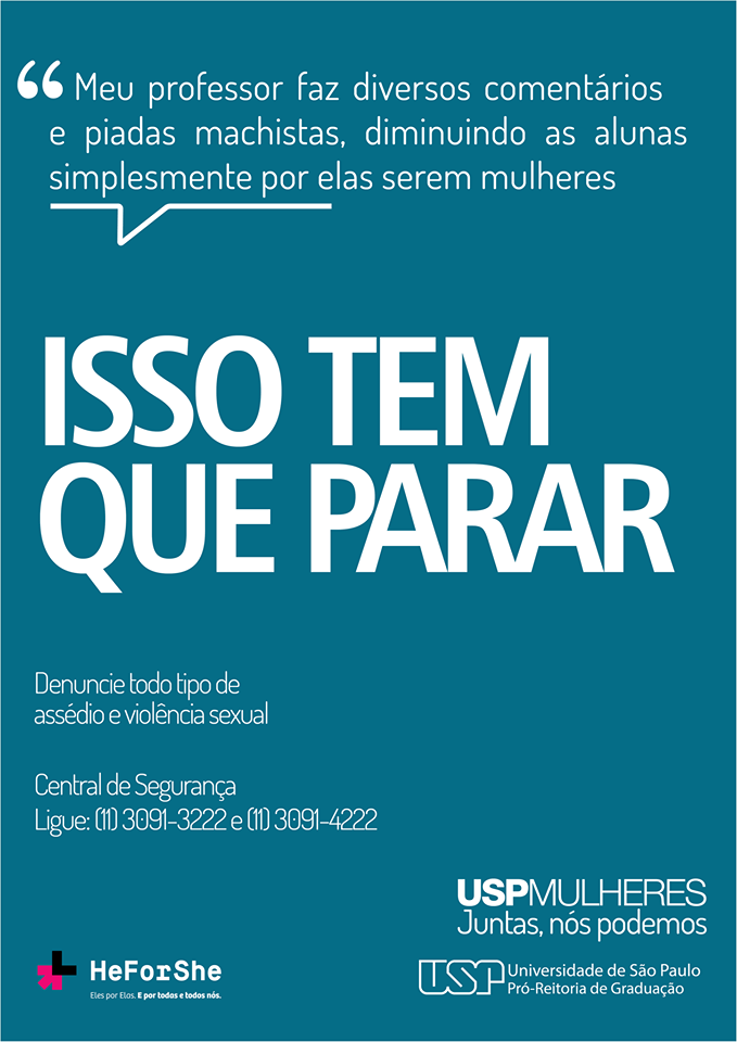 Campanha Isso Tem que Parar – USP Mulheres